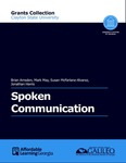Spoken Communication by Brian Amsden, Mark May, Susan McFarlane-Alvarez, and Jonathan Harris