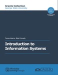 Introduction to Information Systems (GSU) by Teresa Adams and Illiad Connally
