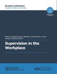 Supervision in the Workplace (Clayton) by Sheryne Southard, Christie Burton, Bryan LaBrecque, Xueyu Cheng, and Elnora Farmer