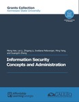 Information Security Concepts and Administration (KSU) by Meng Han, Lei Li, Zhigang Li, Svetana Peltsverger, Ming Yang, and Guangzhi Zheng