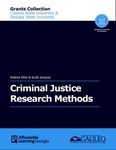 Criminal Justice Research Methods by Andrea Allen and Scott Jacques
