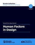 Human Factors in Design by Young Mi Choi and Cathy Carpenter