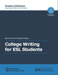 College Writing for ESL Students by Barbara Hall and Elizabeth Wallace