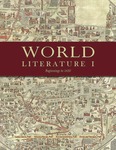 World Literature I: Beginnings to 1650 by Laura Getty, Kyounghye Kwon, Rhonda Kelley, and Douglass Thomson