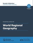 World Regional Geography by Amanda Rees and Brad Huff