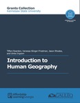 Introduction to Human Geography (KSU) by Tiffani Reardon, Vanessa Slinger-Friedman, Jason Rhodes, and Ulrike Ingram
