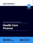 Health Care Finance by Jocelyn Steward, Ethel Callen, and Kendolyn Smith
