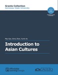 Introduction to Asian Cultures by May Gao, Ginny Zhan, and Yumin Ao