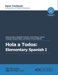 Hola a Todos: Elementary Spanish I by Mariana Stone, Elizabeth Combier, Kristi Hislope, Valerie Hastings, Rosaria Meek, and Alvaro Torres-Calderon