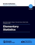 Elementary Statistics (Augusta) by Neal Smith, Daphne Skipper, Marvalisa Payne, Robert Scott, and Christopher Terry