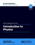 Introduction to Physics by Soumitra Chattopadhyay and Jeffrey Linek