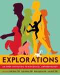 Adoption of EXPLORATIONS:  An Open Invitation To Biological  Anthropology